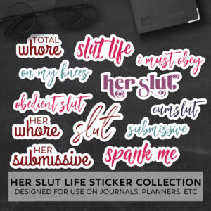 Her Slut Life Sticker Collection