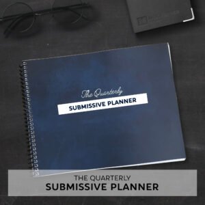 The Quarterly Submissive Planner